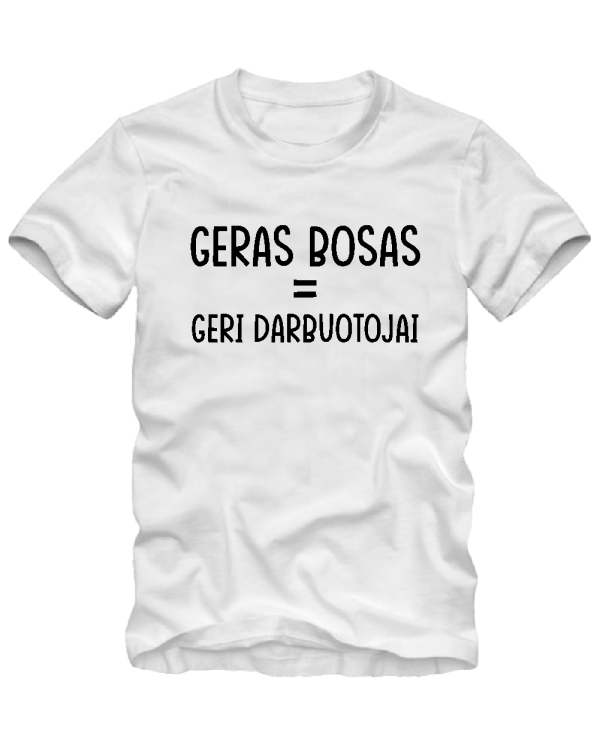 Geras bosas lygu geri darbuotojai Geras bosas lygu geri darbuotojai